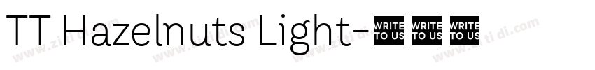 TT Hazelnuts Light字体转换